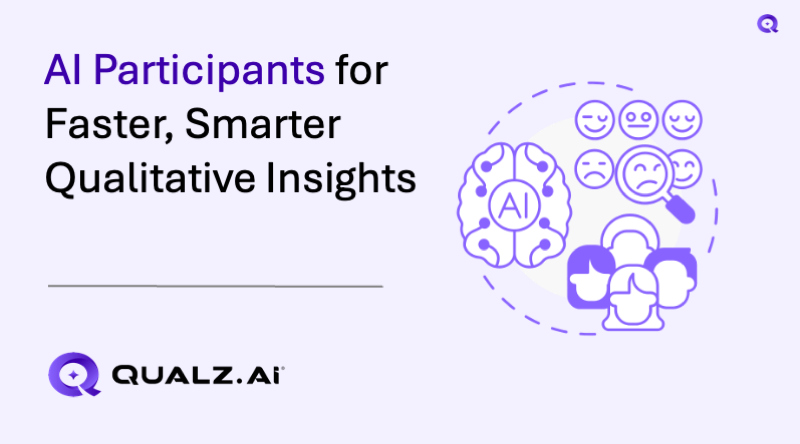 AI Participants for Faster, Smarter Qualitative Insights