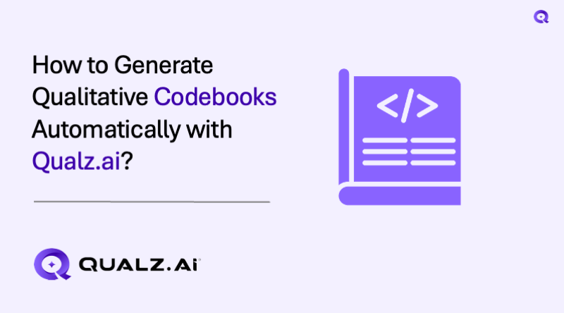 How to Generate Qualitative Codebooks Automatically with Qualz.ai?